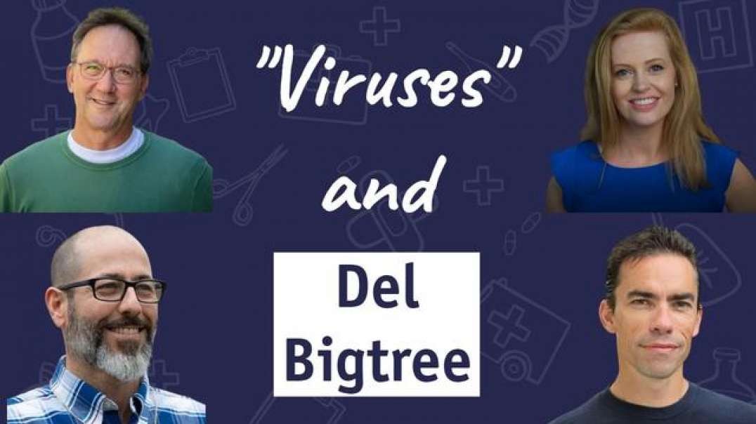 'Viruses' - Baileys, Cowan & Kaufman Respond To Del Bigtree