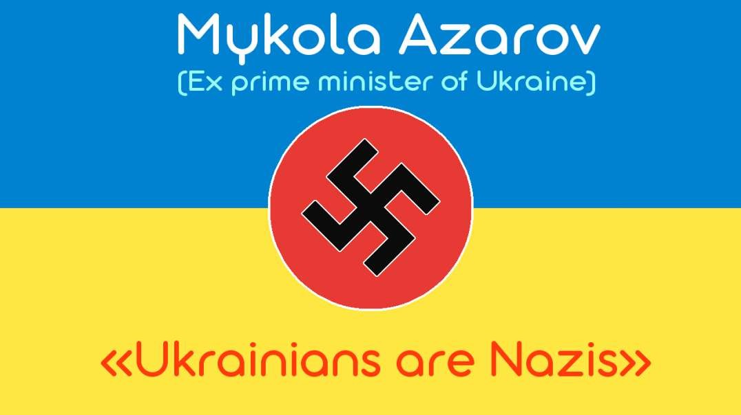 Mykola Azarof about Nazism in Ukraine.mp4