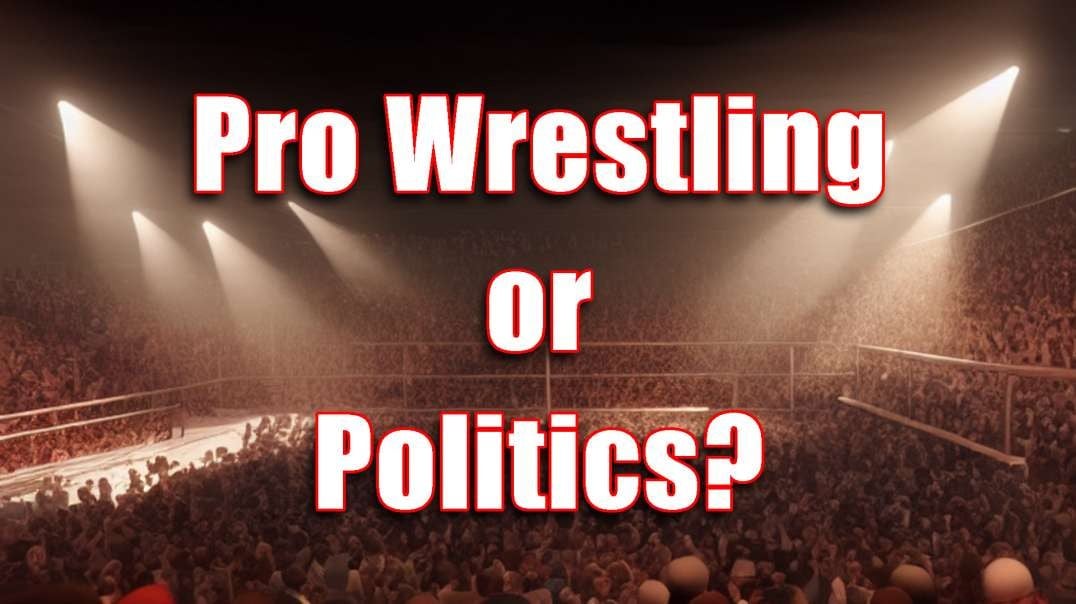 Steve Bannon, Michael Flynn, Gavin McInnes: Pro-Wrestling Heroes or Heels?