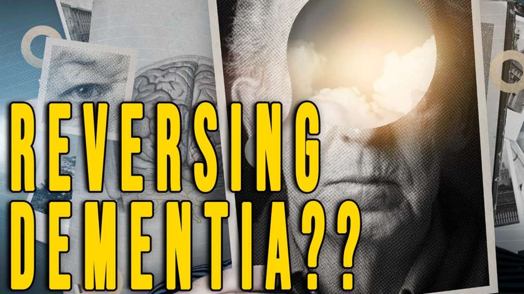 Reversing Dementia?? | Unrestricted Truths