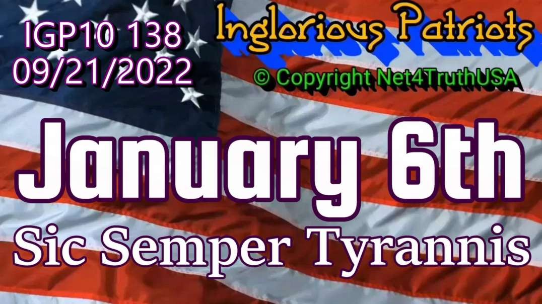 IGP10 138 - Jan 6 Political Prisoners - Sic Semper Tyrannisr.mp4