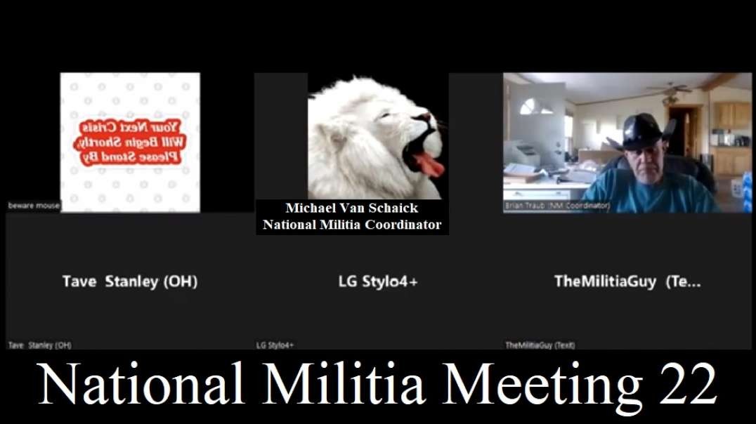 National Militia Meeting 22 - Organizing The Militia