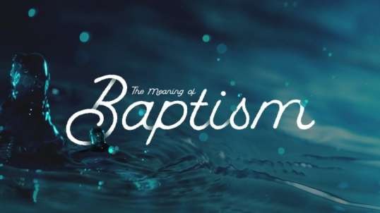 The Spiritual Significance Of Baptism