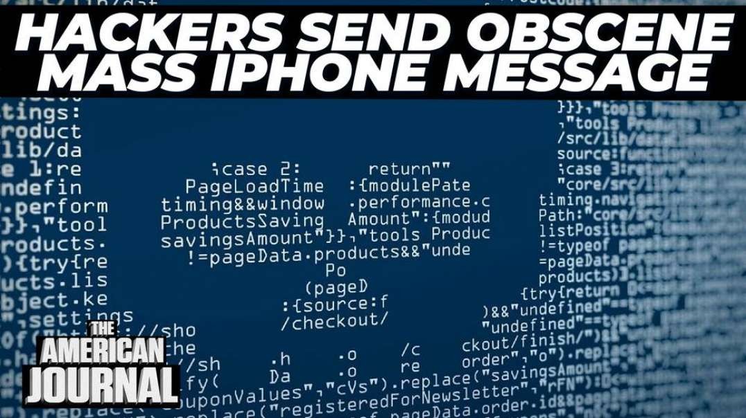 Hacker Sends Vulgar Notification To Millions Of iPhones