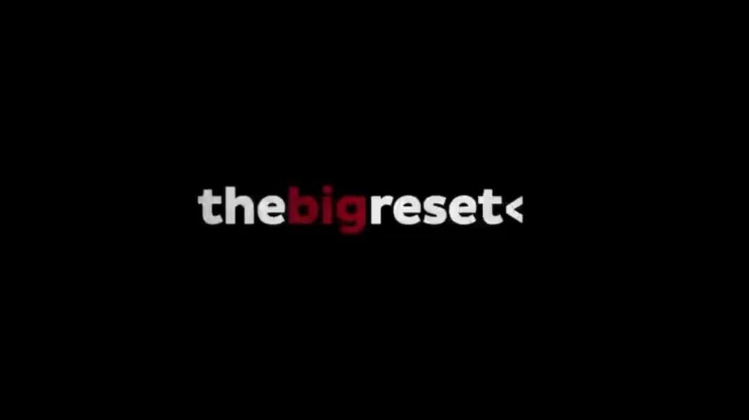 The Big Reset Movie (2022)