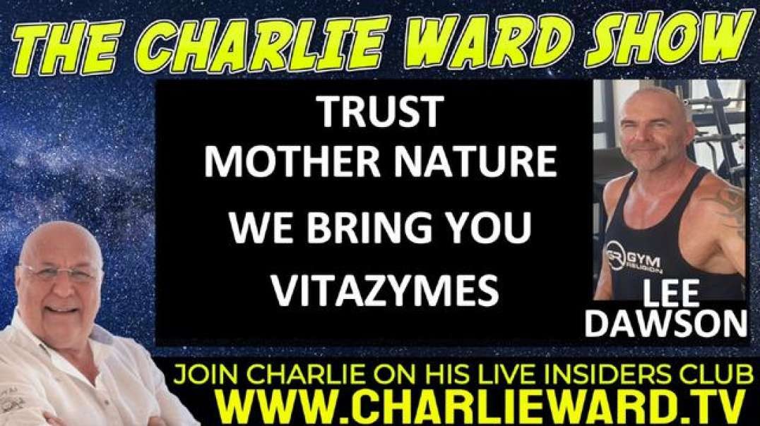 MOTHER NATURE V THE JAB AND CANCER WITH LEE DAWSON AND CHARLIE WARD