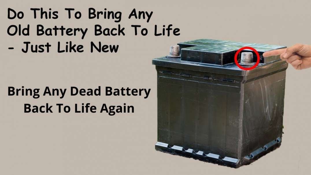 Bring Dead and Old Battery Back To Life Again