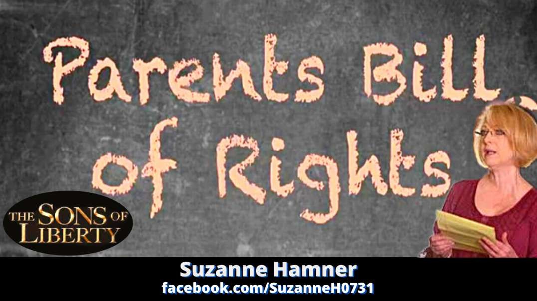 Parents & Their Rights At Risk! - Guest: Suzanne Hamner