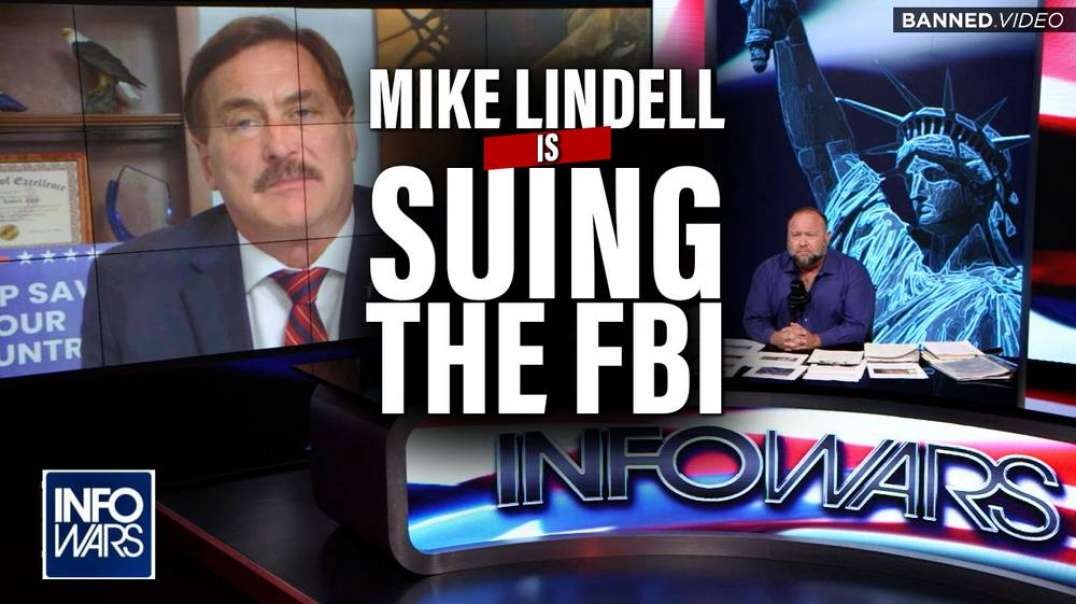 BREAKING- Mike Lindell is Suing the FBI