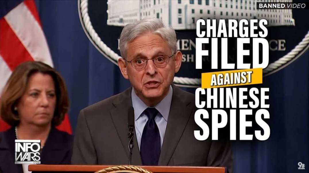Learn the Truth Behind Merrick Garland's Announcement to File Charges Against Chinese Spies