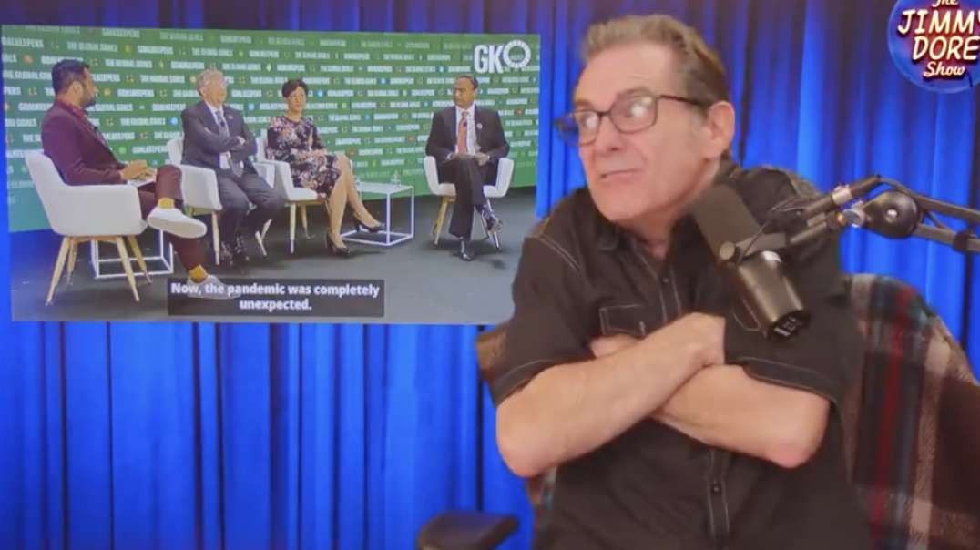 Jimmy Dore - Bill Gates lies while blaming unvaxxed for pandemic