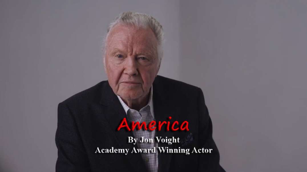 Maga Media, LLC Presents, “America”, by Academy Award Winning Actor Jon Voight