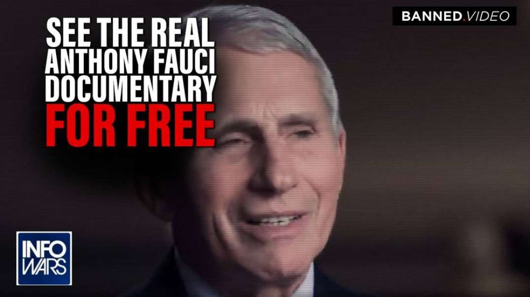 Watch The Real Anthony Fauci Movie for Free!