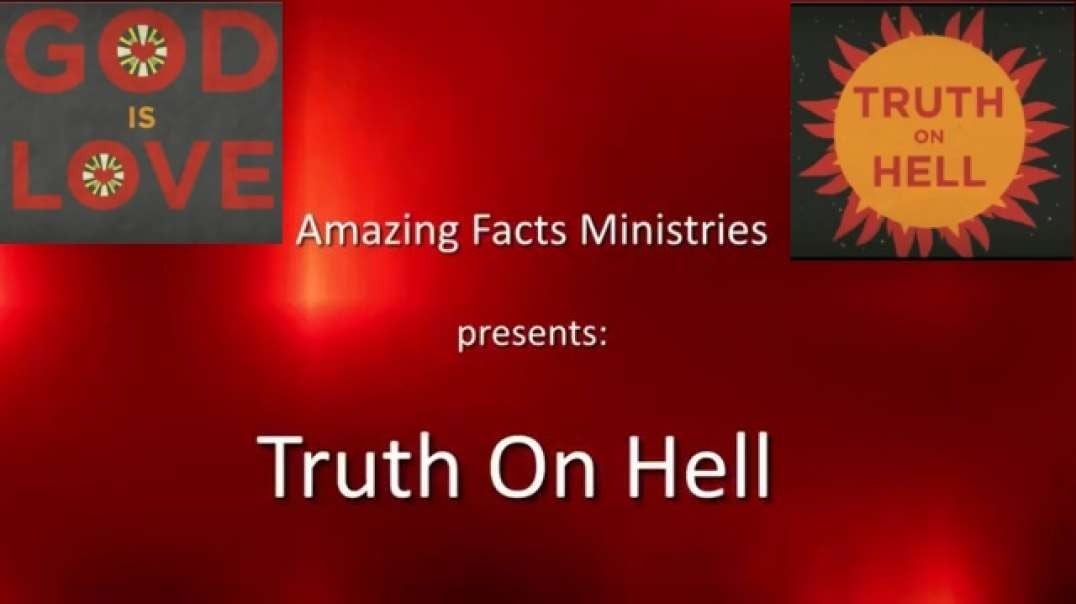 Hell – the Truth about Hell