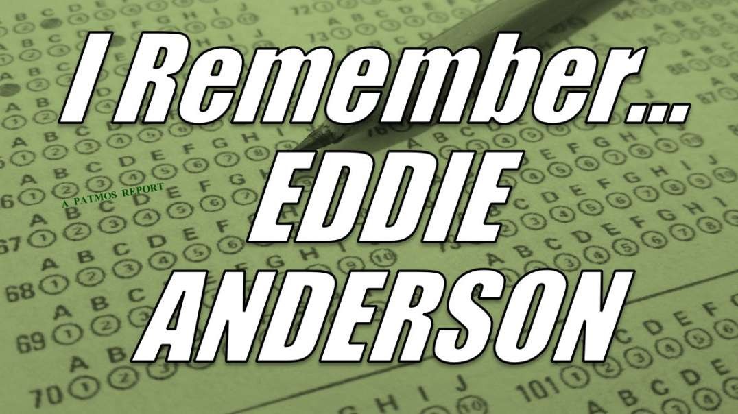 I Remember EDDIE ANDERSON