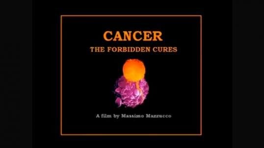 Cancer: The Forbidden Cures (Full Documentary)