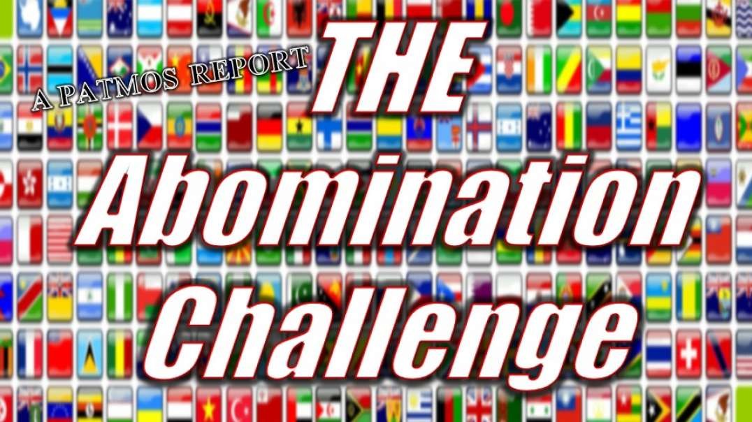 THE ABOMINATION CHALLENGE