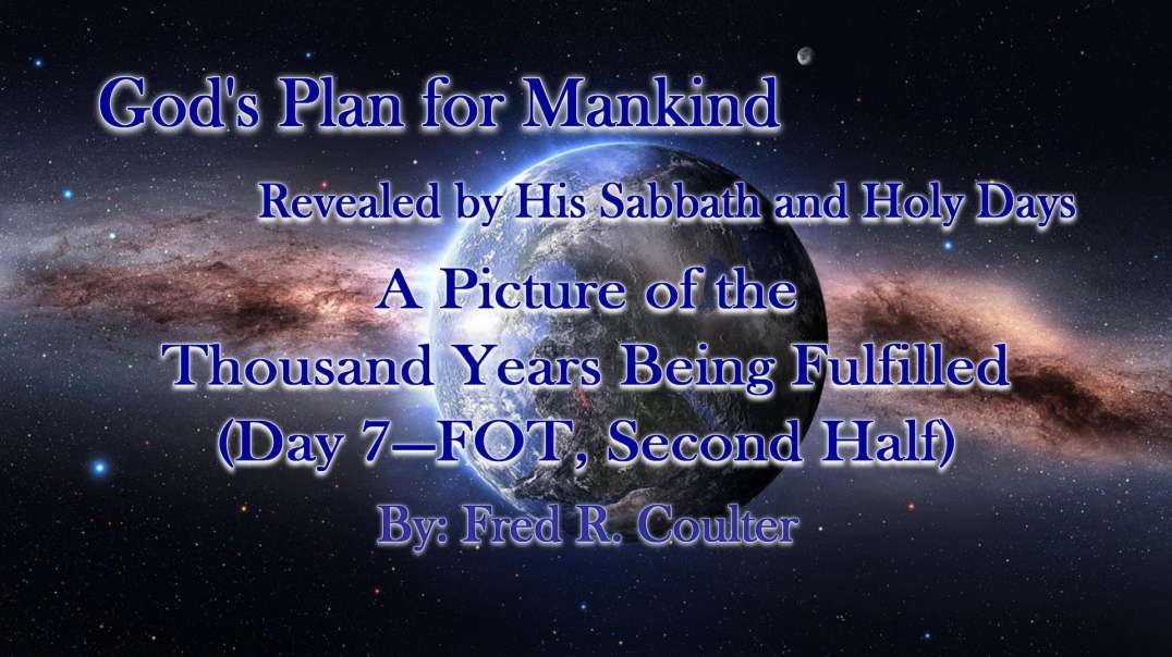 Day Seven - A Picture of the Thousand Years - (Second Half)