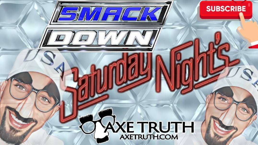10/1/22 SNL with AxeTruth - Saturday Night Smackdown