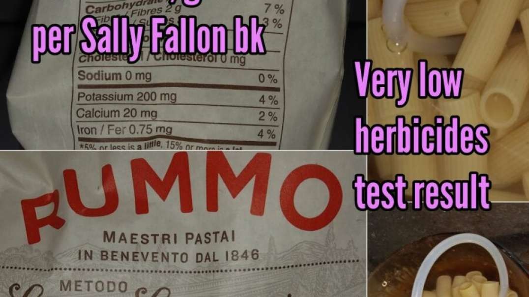 RUMMO PASTA REVIEW HERBICIDE TESTED LOW IRON GOOD PER SALLY FALLON BOOK