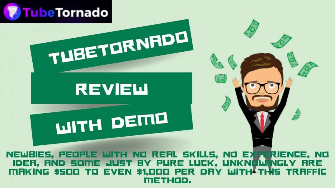 TubeTornado Review With Demo.mp4
