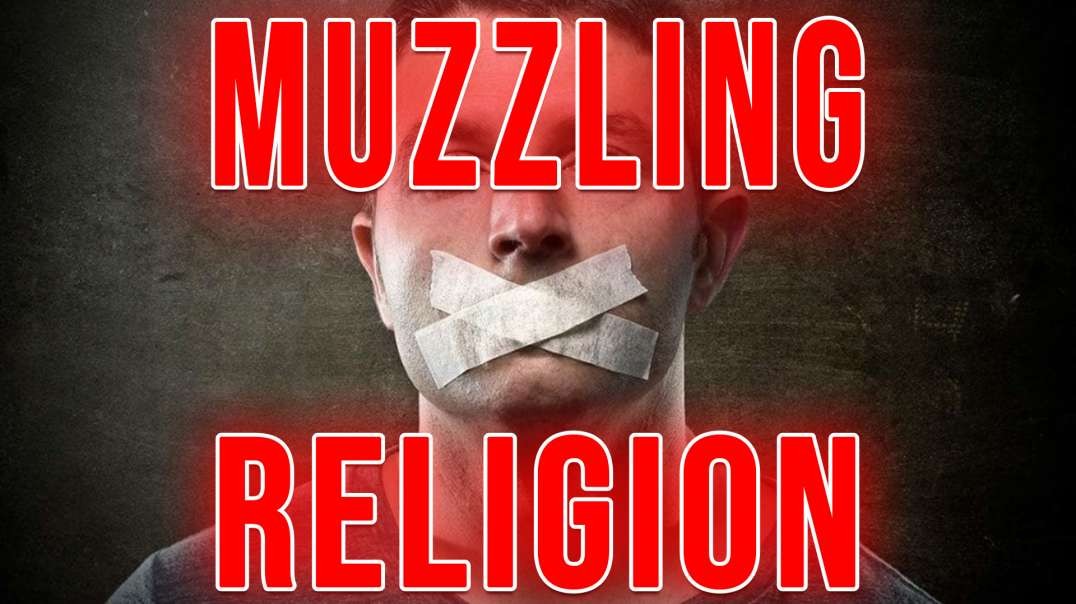 Muzzling Religion | Making Sense of the Madness