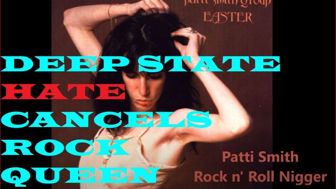 Deep state hate & censorship reaches back to '78 to cancel Patti Smith