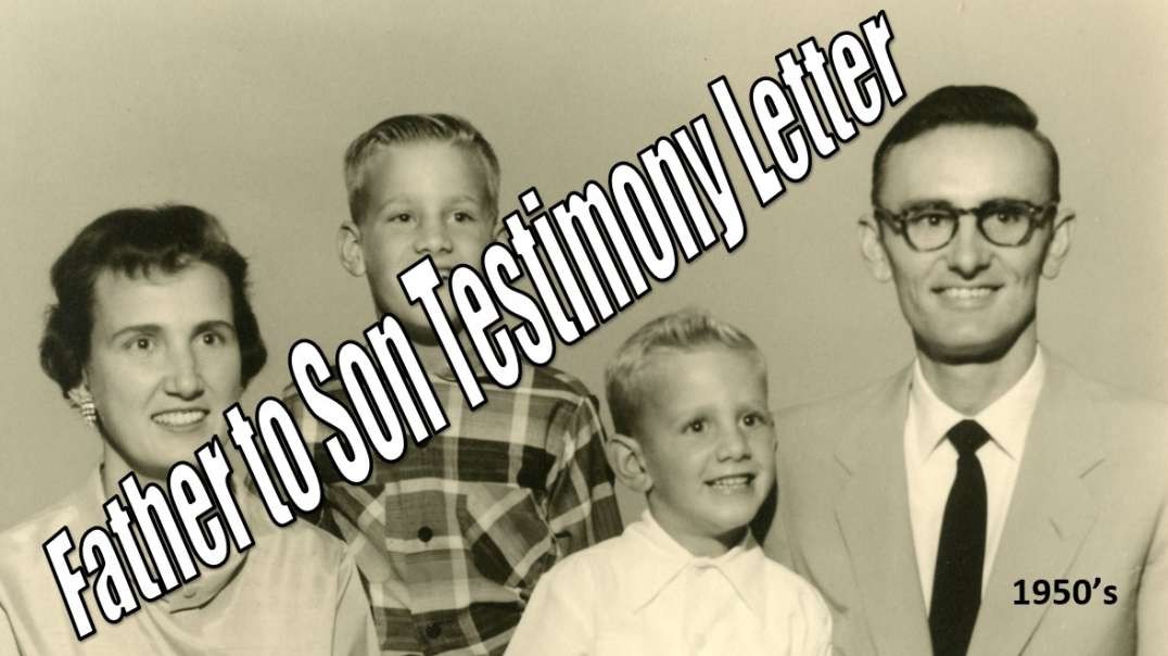 FATHER TO SON TESTIMONY LETTER