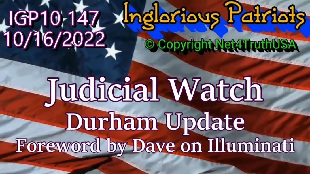 IGP10 147 - Durham Update - the DC Swamp Reeks of Corruption.mp4