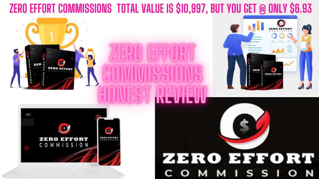 Zero Effort Commissions Honest Review.mp4