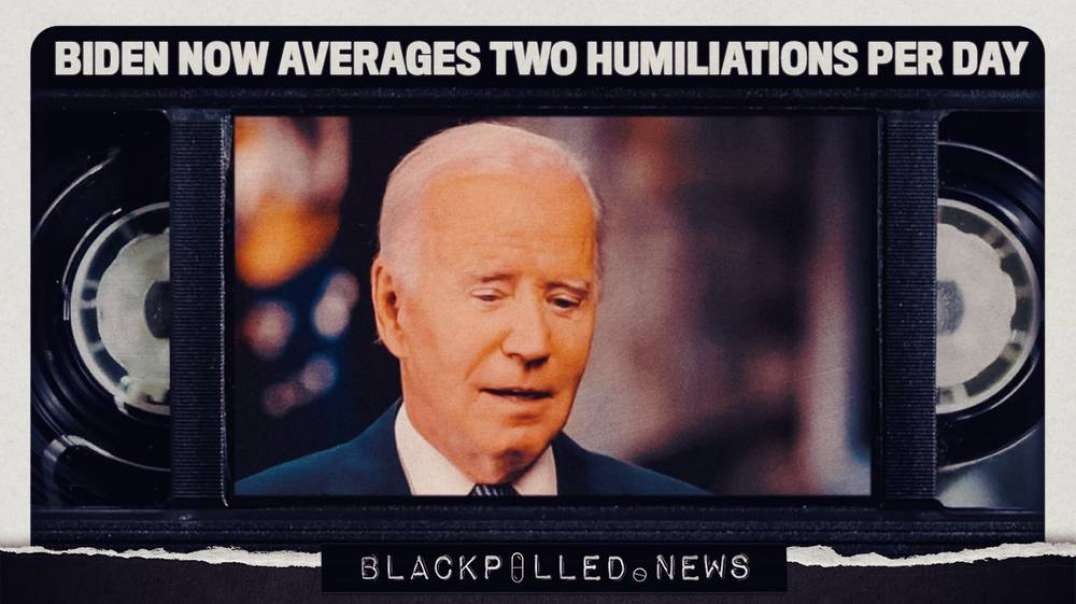 Biden Now Averages Two Humiliations Per Day