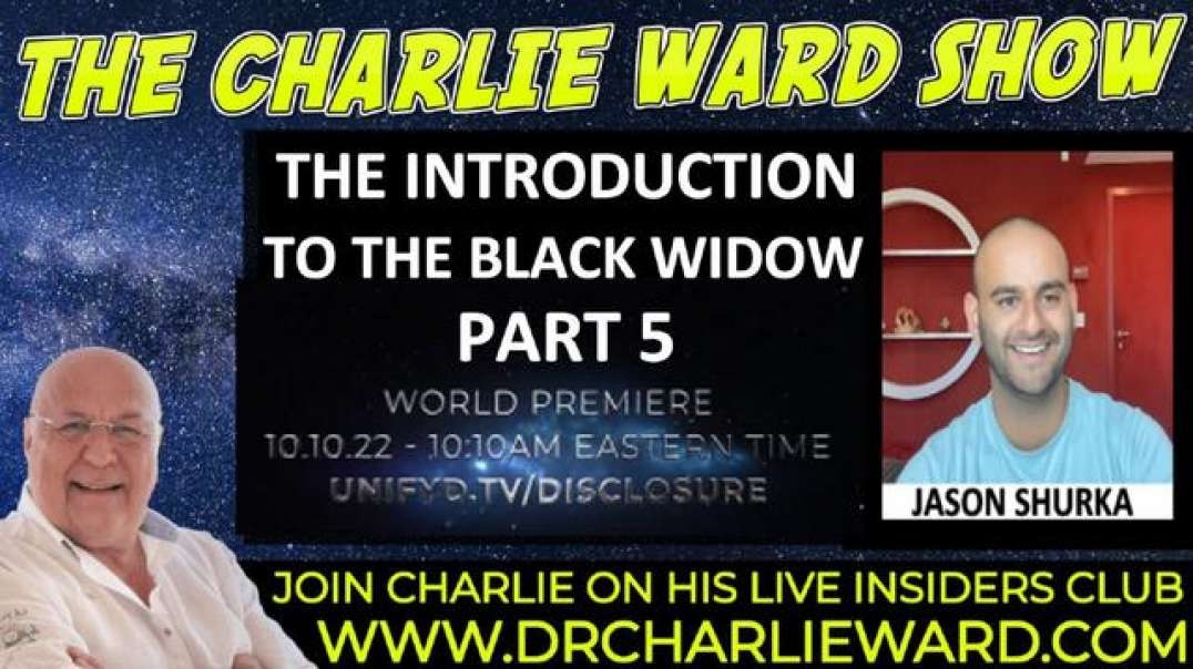 THE INTRODUCTION TO THE BLACK WIDOW - PART 5 WITH JASON SHURKA & CHARLIE WARD