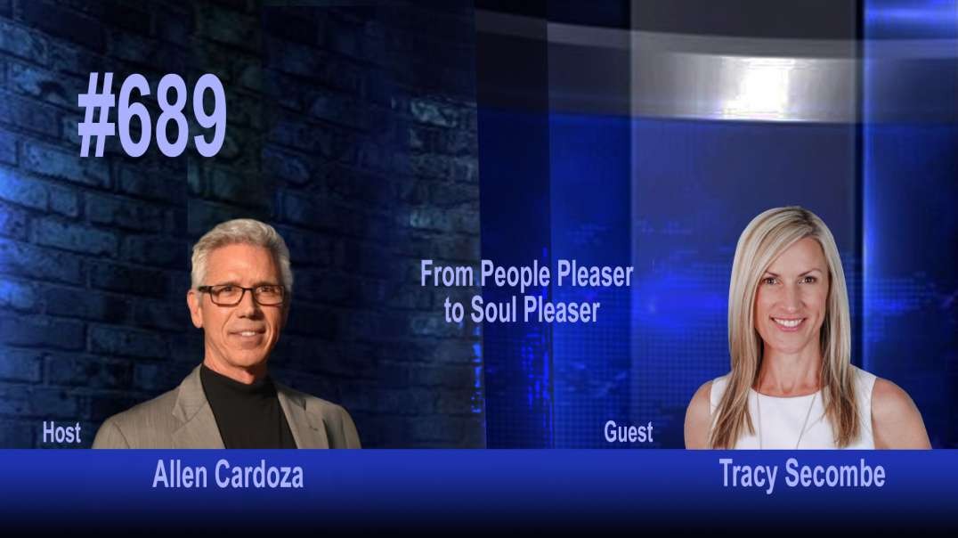 Ep. 689 - From People Pleaser to Soul Pleaser | Tracy Secombe