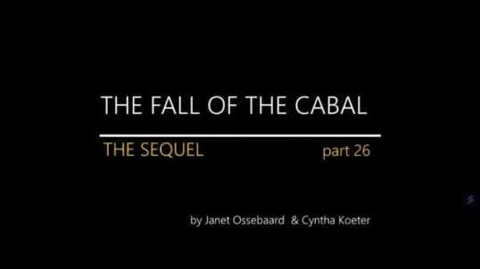 THE SEQUEL TO THE FALL OF THE CABAL - PART 26: WRAPPING UP GENOCIDE BY JANET OSSEBAARD AND CYNTHA KO