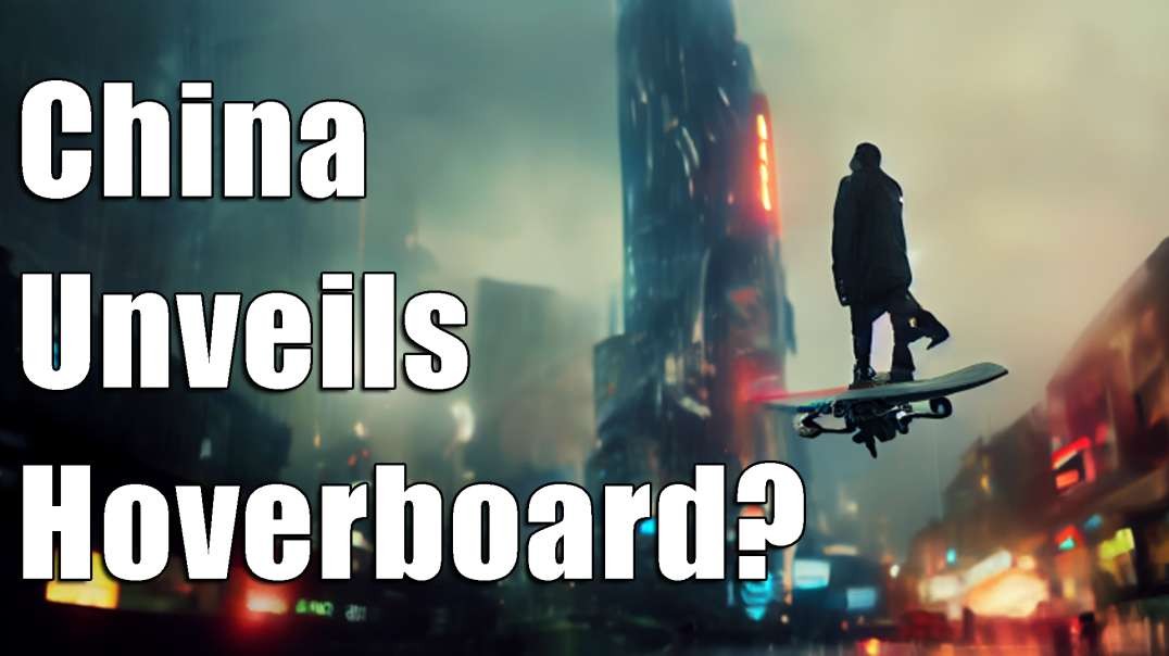 China Claims They Have a "Back to Future" Hoverboard