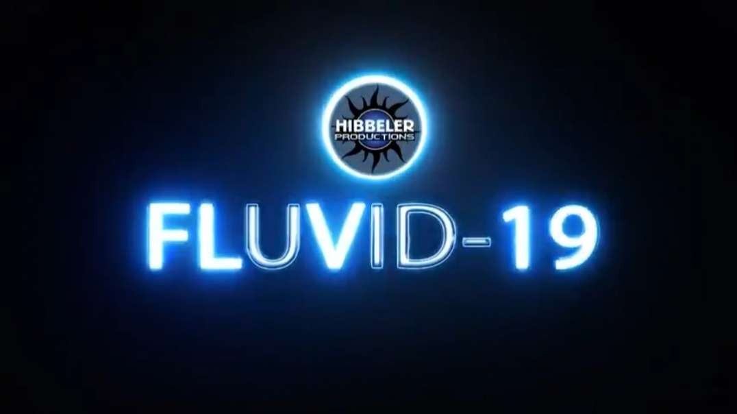FLUVID-19 - Hibbeler Productions (2022)