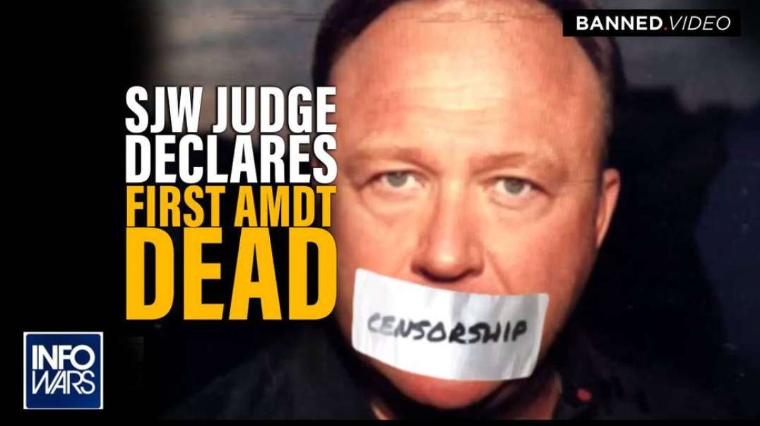 BREAKING- Extremist SJW Judge Declares First Amendment Dead