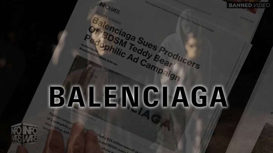 Balenciaga Pedo Scandal Brings The Elite To It's Knees! Must Watch Special Report