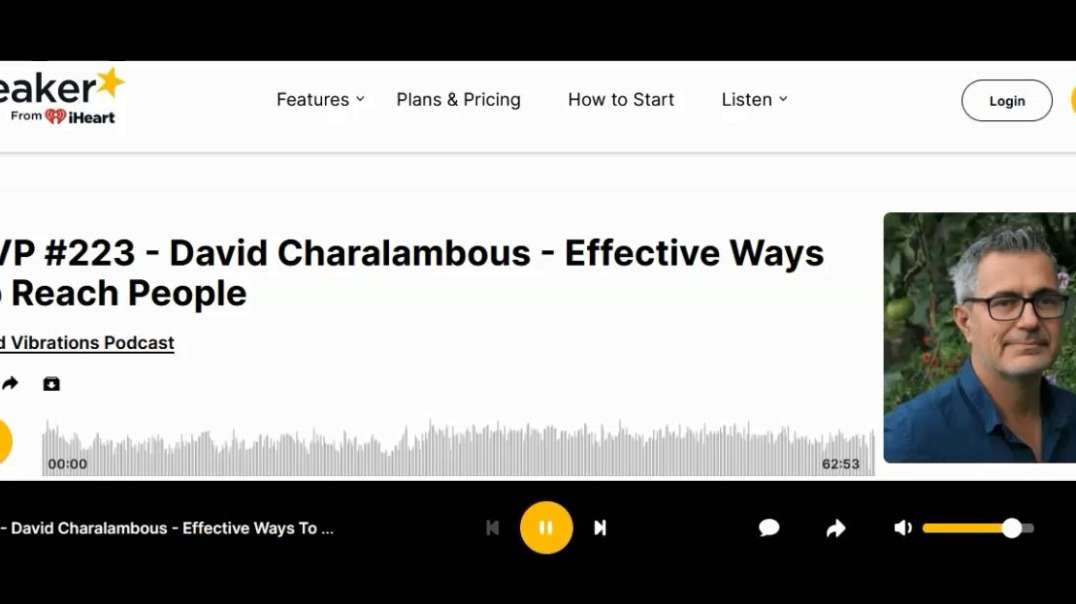 Good Vibrations Podcast GVP #223 - David Charalambous - Effective Ways To Reach People.mp4
