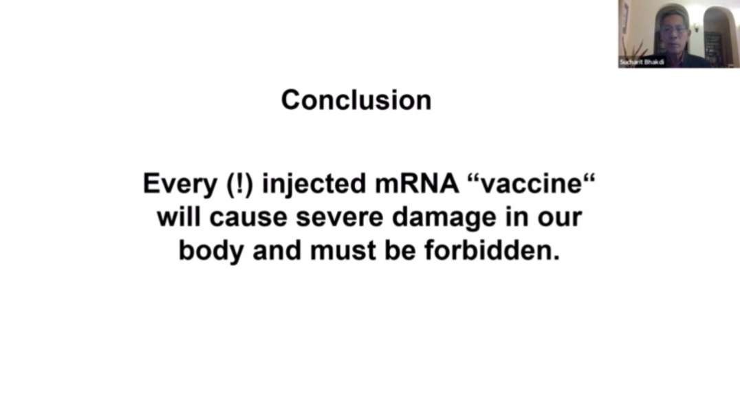 Dr. Sucharit Bhakdi - The Danger of mRNA "Vaccines" - Doctors for Covid Ethics