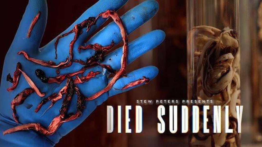 Stew Peters World Premiere: DIED SUDDENLY [11/21/2022] — Not for Children