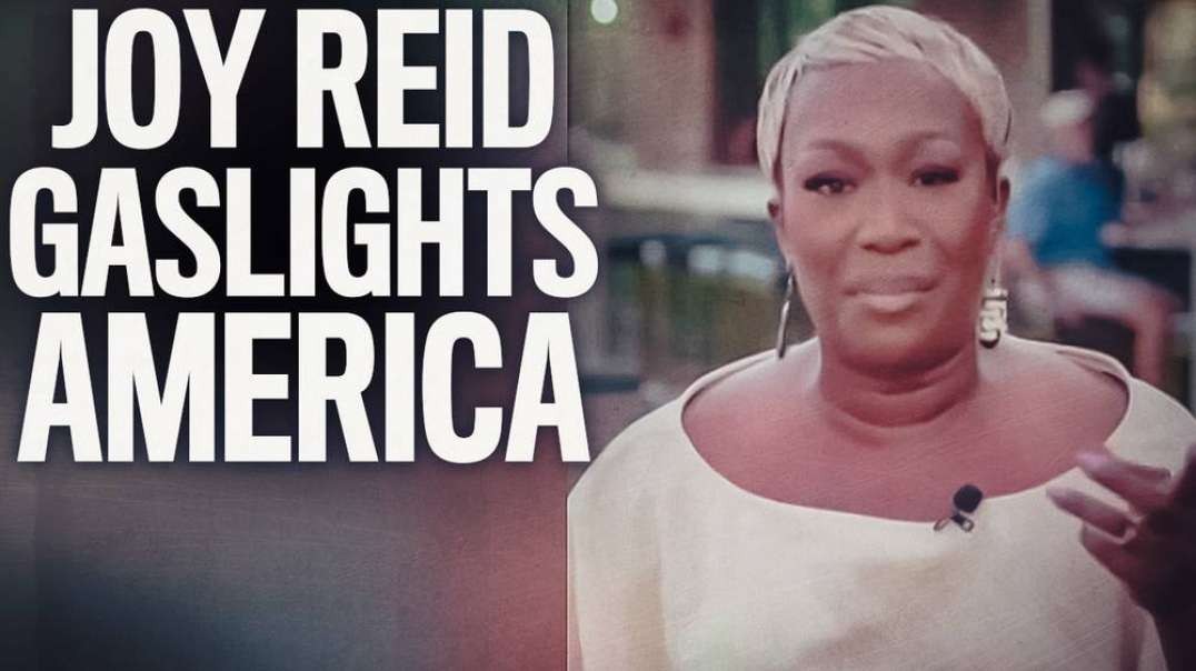 Joy Reid Gaslights America, Claims Inflation A Republican Invention