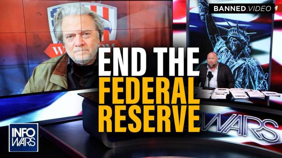 Steve Bannon Calls for the End of the Federal Reserve When Republicans Take the House