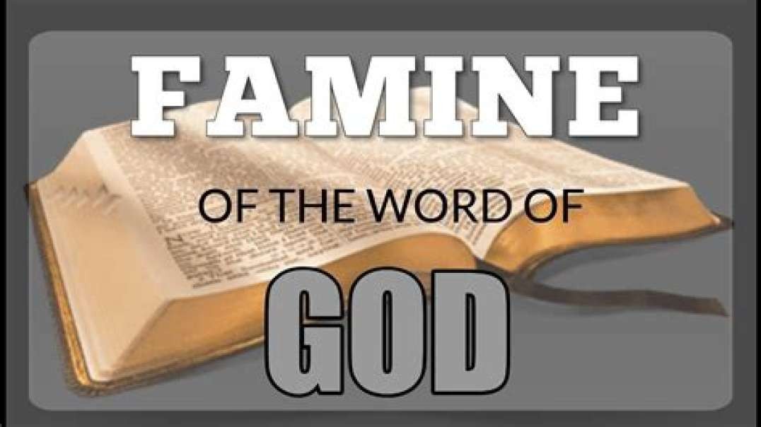 A FAMINE OF GODS WORD IS NOW HERE ALBUM.mp4