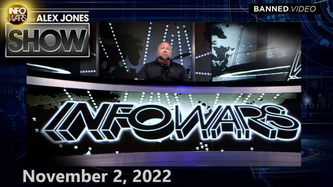 WW3 HAS ALREADY BEGUN! Across the World, Once Free Nations are Being Transformed Into Dictatorships Before Our Very Eyes! Welcome to the NWO! – FULL SHOW 11/2/22