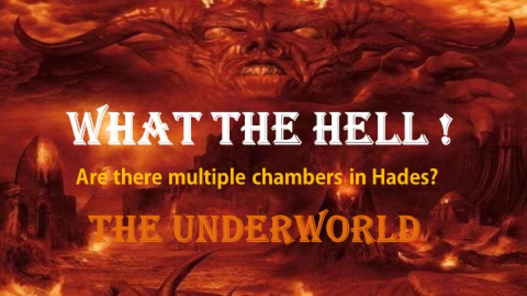 Are there multiple chambers in Hades, The Underworld