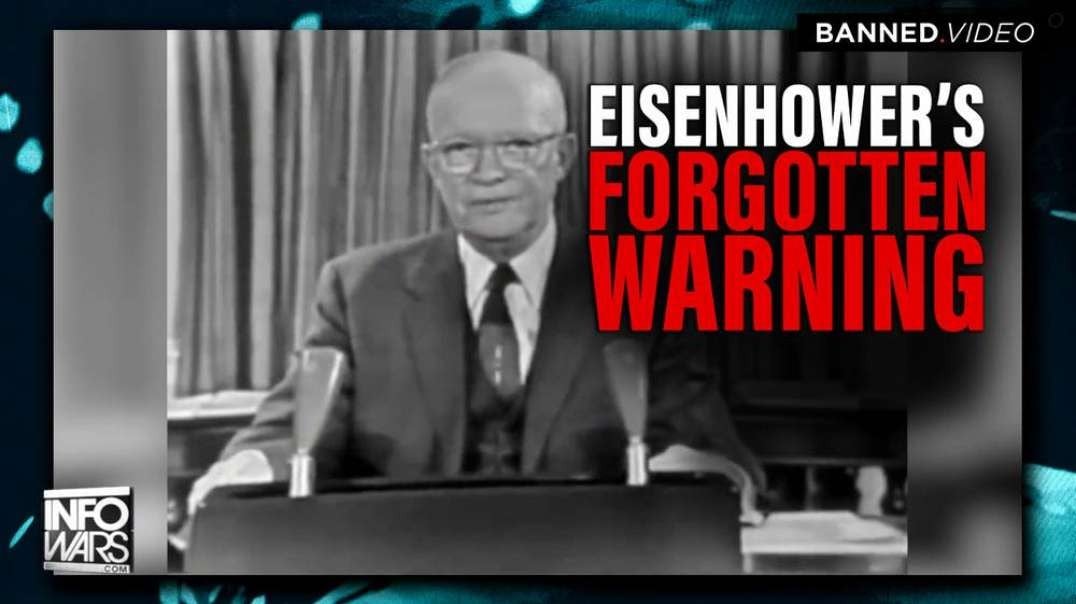 VIDEO- Eisenhower's Forgotten Warning with Author Kent Heckenlively
