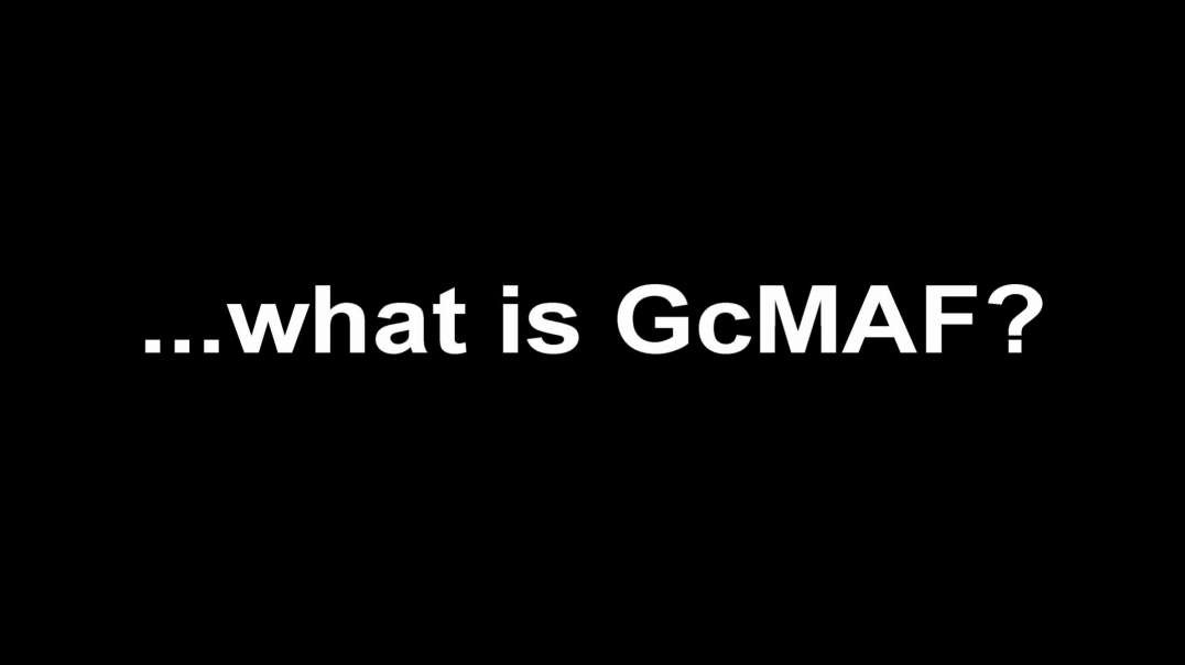 ...what is GcMAF?