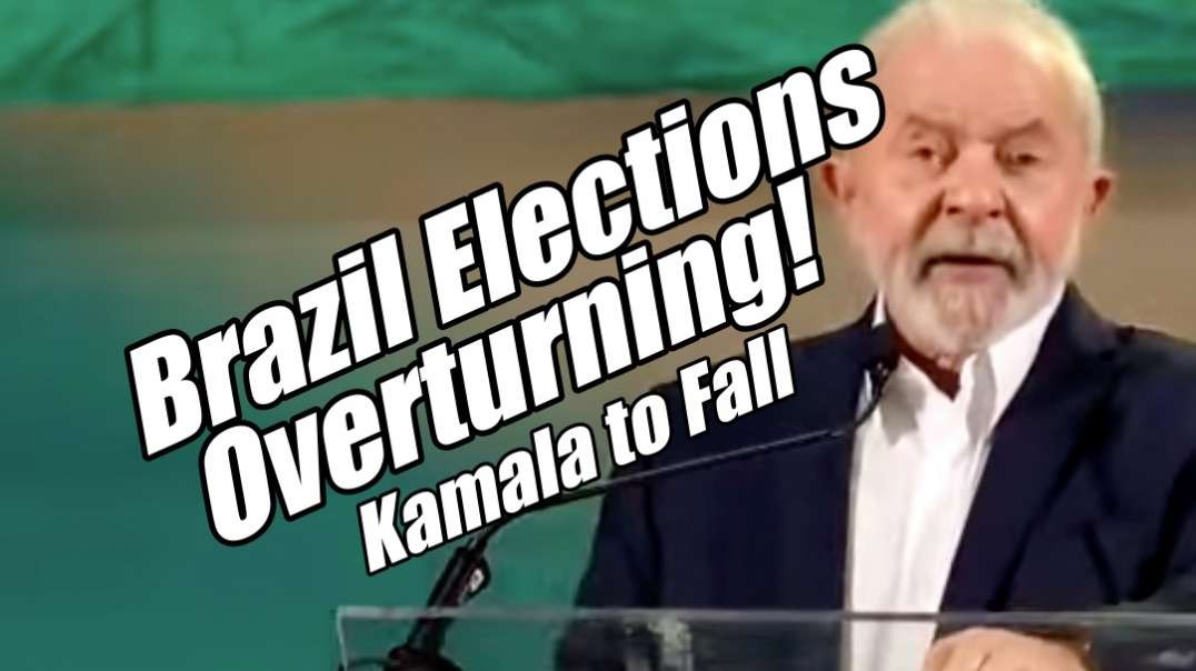 Brazil Elections Overturning! Iran Govt. and Kamala to Fall. B2T Show Nov 10, 2022.mp4