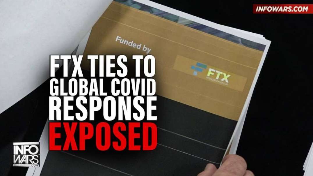FTX Ties to Global Deadly Covid Response Exposed